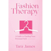 Fashion Therapy: A Guide to Finding Your Personal Style