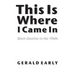 This Is Where I Came in: Black America in the 1960s