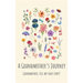 A Grandmother's Journey: Grandmother, tell me your story?