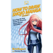 How To Draw Shojo Manga: Your Step By Step Guide To Drawing Shojo Manga VOLUME 1