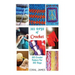 Crochet (Crochet Patterns, Crochet Books, Knitting Patterns): 365 Days of Crochet: 365 Crochet Patterns for 365 Days (Crochet, Crochet for Beginners,