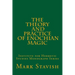 The Theory and Practice of Enochian Magic: Institute for Hermetic Studies Monograph Series