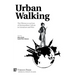 Urban Walking -The Flâneur as an Icon of Metropolitan Culture in Literature and Film