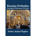 Russian Orthodox Liturgical Performance Practice