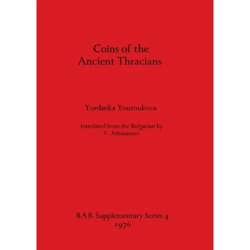 Coins of the Ancient Thracians