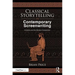 Classical Storytelling and Contemporary Screenwriting: Aristotle and the Modern Scriptwriter