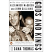 Gods and Kings: The Rise and Fall of Alexander McQueen and John Galliano