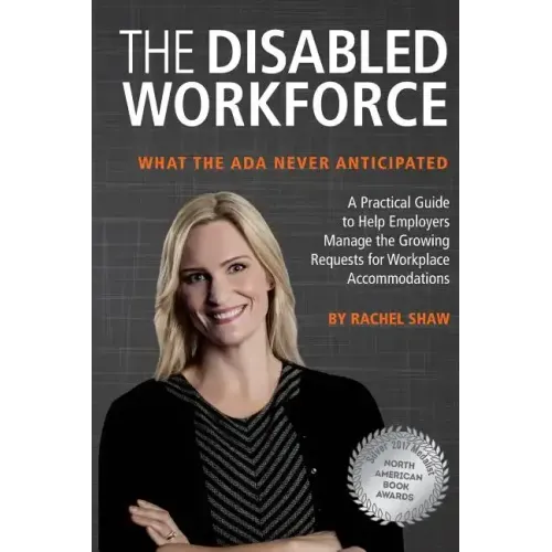 The Disabled Workforce: What the ADA Never Anticipated