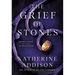 The Grief of Stones: Book Two of the Cemeteries of Amalo Trilogy