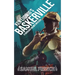 Ken Ludwig's Baskerville: A Sherlock Holmes Mystery