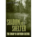 Shadow and Shelter