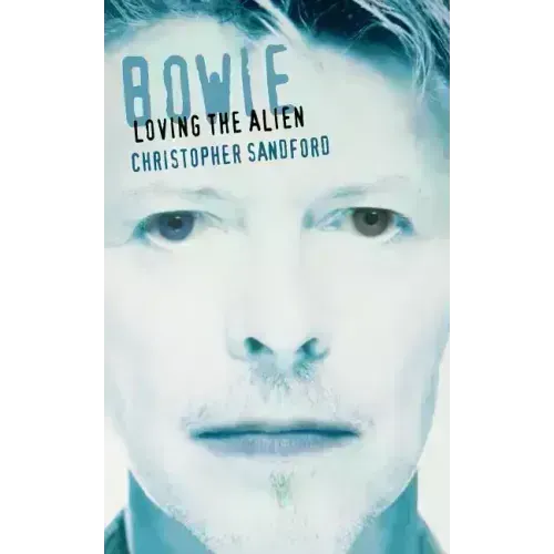 Bowie: Loving the Alien