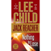 Nothing to Lose: A Jack Reacher Novel