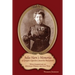 Julia Harn's Memories of Georgia's Ogeechee-Canoochee Backwoods: With Commentary on Savannah During the Civil War