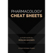 Pharmacology Cheat Sheets: A Study Guide for Physician Assistants