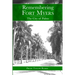 Remembering Fort Myers: The City of Palms
