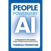 People Powered by AI: A Playbook for HR Leaders Ready to Shape the New World of Work