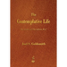 The Contemplative Life