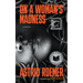 On a Woman's Madness