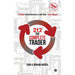 212° the Complete Trader: A Unique Comprehension to Add That "extra Degree"