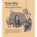 Brain-Wise: Studies in Neurophilosophy