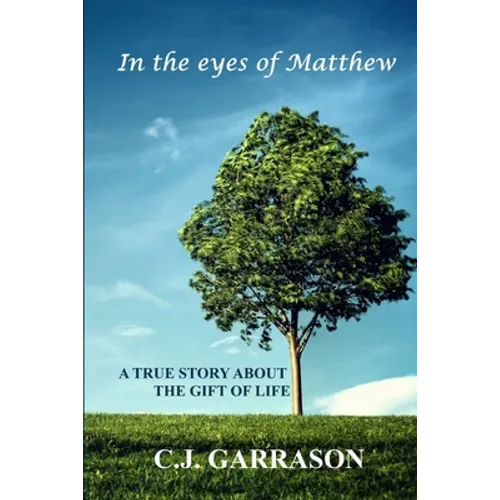 In the Eyes of Matthew