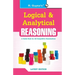 Logical and Analytical Reasoning (Useful for All Competitive Exams)
