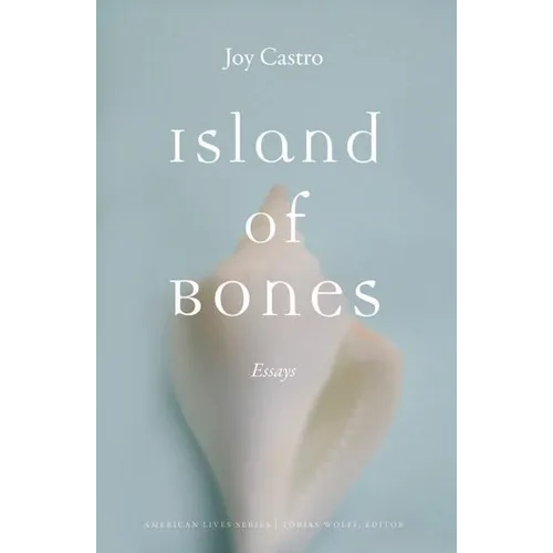 Island of Bones: Essays