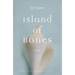 Island of Bones: Essays