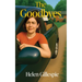 The Goodbyes