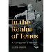 In the Realm of Tones: A Composer's Memoir