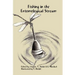 Fishing in the Entomological Stream