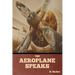 The Aeroplane Speaks