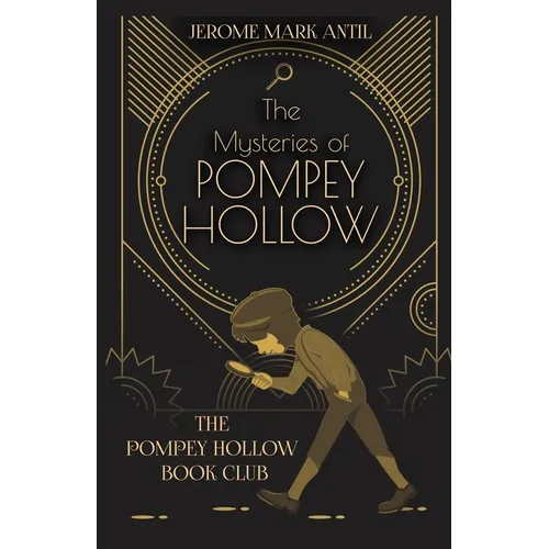 The Mysteries of Pompey Hollow: The Pompey Hollow Book Club