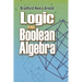 Logic and Boolean Algebra