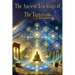 The Ancient Teachings of the Tartarians