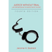 Justice Without Trial: Law Enforcement in Democratic Society