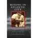 Boxing in Atlantic City