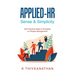 Applied-Hr: Sense & Simplicity: 205 Practical Ideas & Principles on People Management