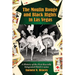 The Moulin Rouge and Black Rights in Las Vegas: A History of the First Racially Integrated Hotel-Casino