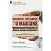 Margins Speaking to Margins: Multinational Perspectives on African-American Literature