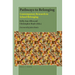 Pathways to Belonging: Contemporary Research in School Belonging