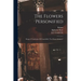 The Flowers Personified: Being A Translation Of Grandville's "les Fleurs Animées"