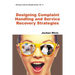 Designing Complaint Handling and Service Recovery Strategies