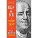 Ben & Me: In Search of a Founder's Formula for a Long and Useful Life