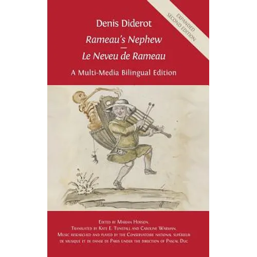 Denis Diderot 'Rameau's Nephew' - 'Le Neveu de Rameau': A Multi-Media Bilingual Edition