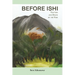Before Ishi