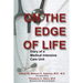 On the Edge of Life: Diary of A Medical Intensive Care Unit