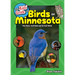 The Kids' Guide to Birds of Minnesota: Fun Facts, Activities and 85 Cool Birds