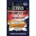 German Your Complete Guide To German Language Learning: Learn German With Accelerated Learning Methods